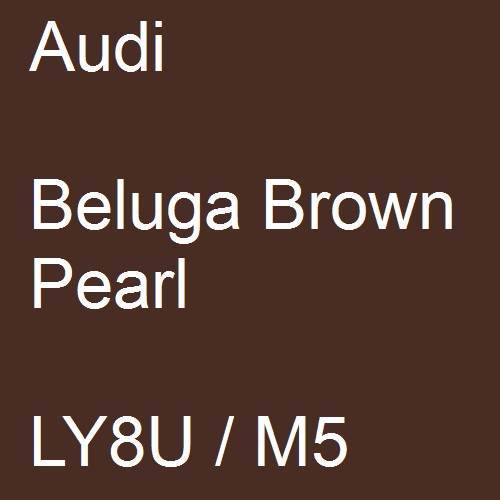 Audi, Beluga Brown Pearl, LY8U / M5.